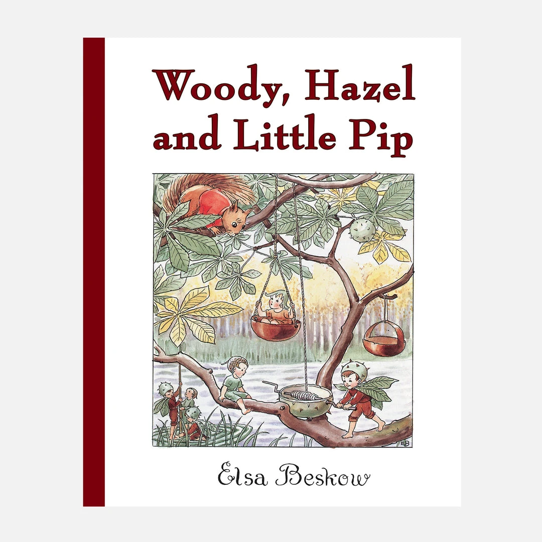 Books Elsa Beskow - Woody, Hazel And Little Pip Books & More