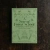 Books A Year Of Forest School Books & More