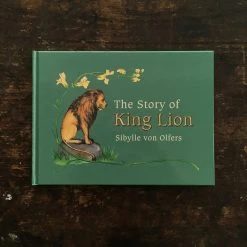 Books Books & More Sibylle Von Olfers - Story Of King Lion