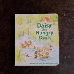 Books Books & More Evelien Van Dort - Daisy The Hungy Duck