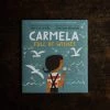 Books Matt De La Peña - Carmela Full Of Wishes Books & More