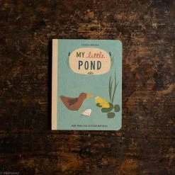 Katrin Wiehle A Natural World Board Books - My Little Pond, Forest, Ocean & Garden Books & More