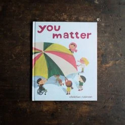 Books Christian Robinson - You Matter Books & More